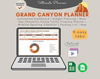 Grand Canyon Trip Planner Spreadsheet, Itinerary, Budget, Trails (Excel/Google Sheets)