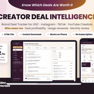 May include: A digital brand deal tracker for creators displayed on a laptop and smartphone screen. The interface shows deal profitability, usage renewals, and monthly reviews. Text includes Creator Deal Intelligence, Who owes me, and Effective Hourly $192/hr.