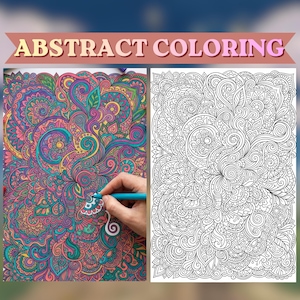 May include: A vibrant abstract coloring page with intricate patterns is shown next to a completed, colorful version. The text "ABSTRACT COLORING" is displayed above the images. A hand is coloring the design with a blue pen.