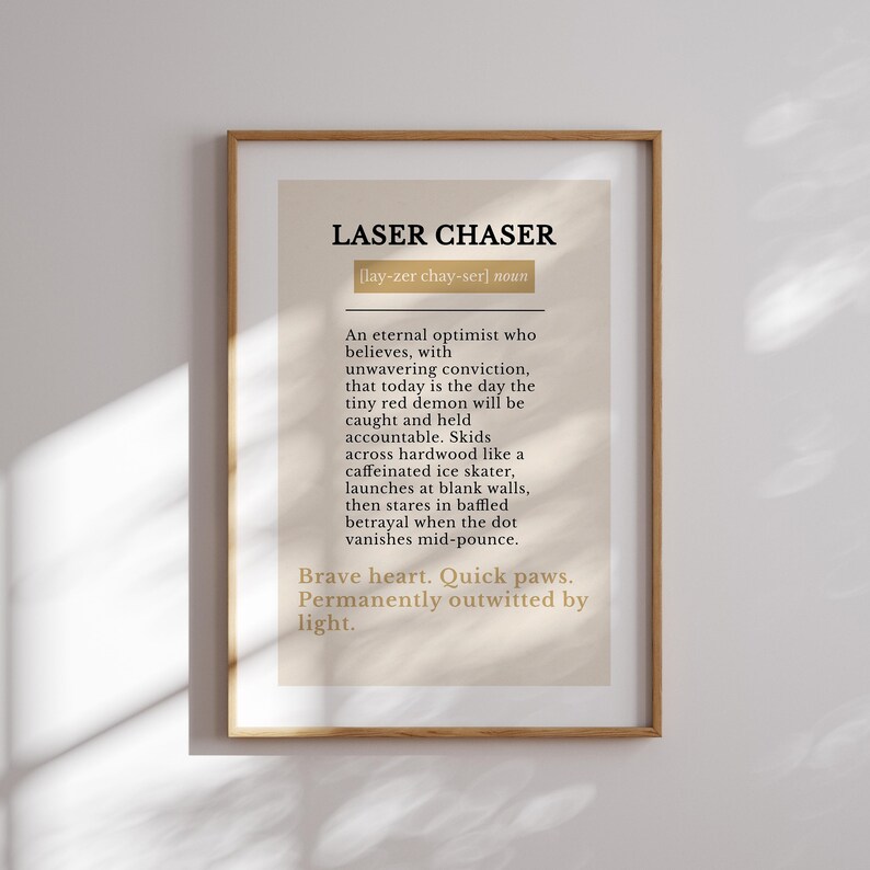 Chaser Def Laser Chaser Cat Definition Print, Funny Minimalist Typography Wall Art ...