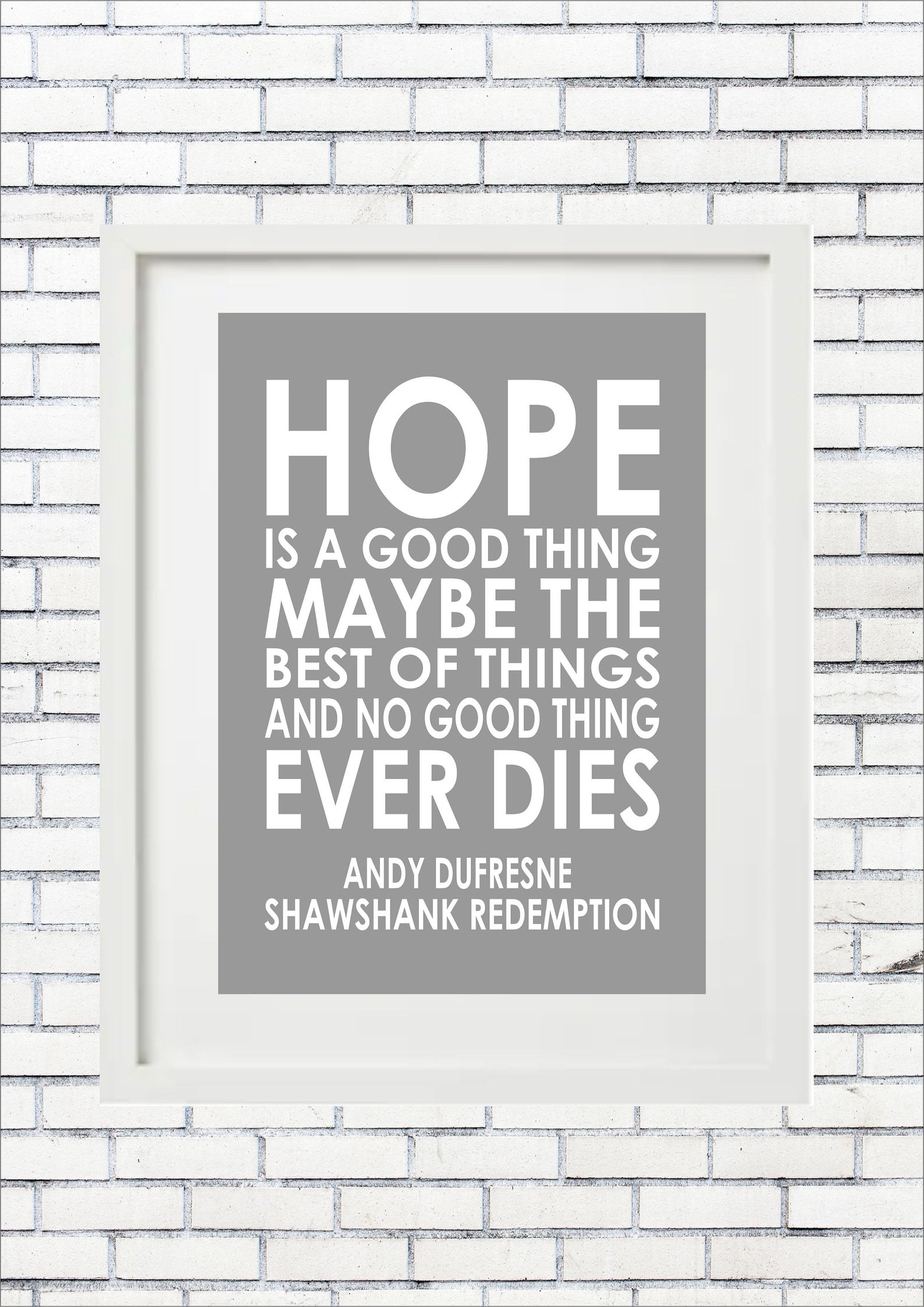 Shawshank Redemption Quote Hope Is A Good Thing Film Quotes Etsy