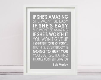 Bob Marley - If She's Amazing Quote Unframed Poster