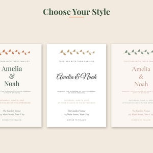May include: Three wedding invitation templates with the heading Choose Your Style. Each card features a leaf branch graphic, the text Together with their families, Amelia & Noah, and event details including date, time, and location in black or pink.