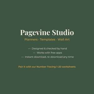 May include: A dark green digital graphic featuring the white text Pagevine Studio, followed by the yellow text Planners &middot; Templates &middot; Wall Art. Below are three bullet points and the text Pair it with our Number Tracing 1-20 worksheets.
