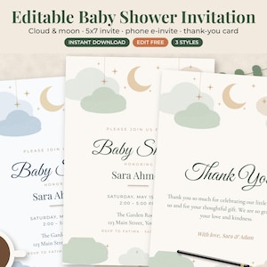 Peut inclure: Trois mod&egrave;les de faire-part de baby shower et de cartes de remerciement modifiables avec un motif de nuages et de lune. Le texte inclut "Editable Baby Shower Invitation", "Cloud & moon", "5x7 invite", "phone e-invite", "thank-you card", "INSTANT DOWNLOAD", "EDIT FREE" et "3 STYLES".