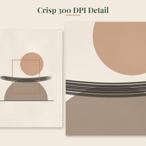 May include: A digital art print featuring a beige background with a stacked composition of a tan circle, a dark gray semi-circle, and a thin black horizontal brushstroke line. A thin orange square outline surrounds the circle. Text reads Crisp 300 DPI Detail.