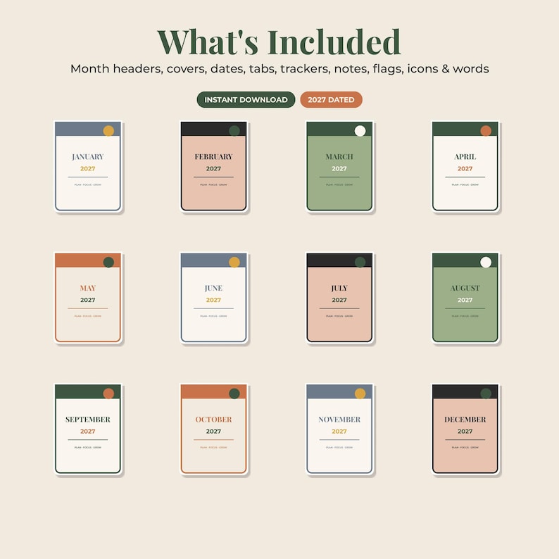 May include: A digital planner set titled What's Included with month headers, covers, dates, tabs, trackers, notes, flags, icons, and words. Twelve rectangular cards display the months from January to December 2027 in various muted colors.