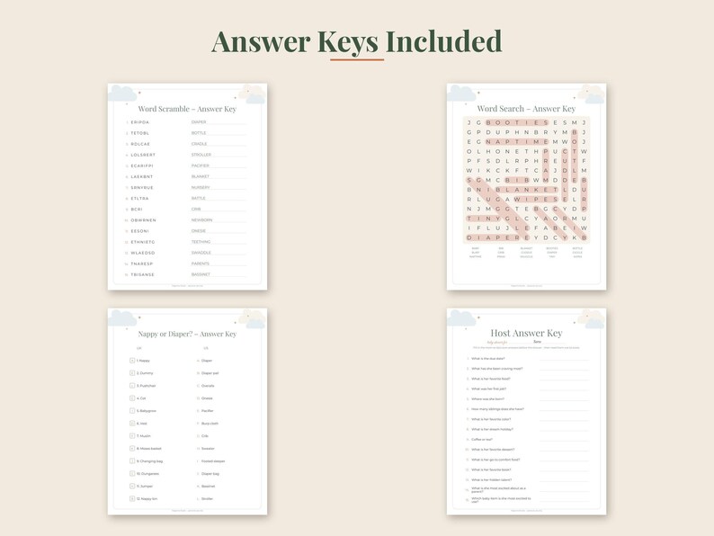 May include: Four white printable game answer key sheets for a baby shower. The pages include a Word Scramble answer key, a Word Search answer key with highlighted words, a Nappy or Diaper answer key, and a Host Answer Key with blank lines.