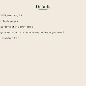 Peut inclure: Un document num&eacute;rique intitul&eacute; Details avec une liste de caract&eacute;ristiques : Sizes: US Letter, A4, A5 ; 105 printable pages ; Print at home or at a print shop ; Use again and again &ndash; print as many copies as you need ; High-resolution PDF.