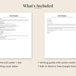 May include: A digital document set featuring a resume and a matching cover letter for Alex Morgan, with the text What's Included, Resume (US Letter + A4), Matching cover letter, Writing guide with action verbs, and Edit in Word or free Google Docs.