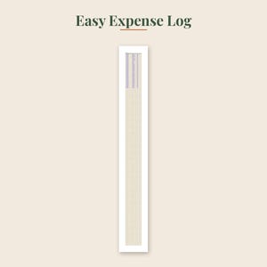 May include: A vertical rectangular expense log tracker with a white border, featuring the text Easy Expense Log at the top. The interior contains a light beige background with thin vertical lines and a small purple section at the top.