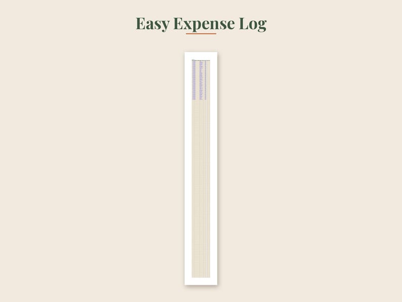 May include: A vertical rectangular expense log tracker with a white border, featuring the text Easy Expense Log at the top. The interior contains a light beige background with thin vertical lines and a small purple section at the top.
