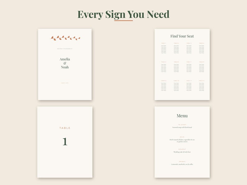 May include: A collection of four off-white wedding signs featuring dark green text. The set includes a welcome sign with leaf accents, a Find Your Seat chart, a Table 1 card, and a menu. The header text at the top reads Every Sign You Need.