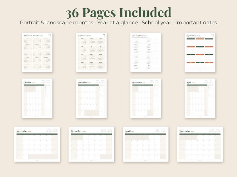 May include: A collection of 36 printable calendar pages featuring portrait and landscape monthly layouts, a year at a glance, a school year overview, and important dates. The pages have a clean design with dark green and beige accents.