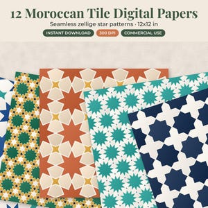 May include: A collection of 12 Moroccan Tile Digital Papers featuring seamless zellige star patterns. The text reads 12 Moroccan Tile Digital Papers, Seamless zellige star patterns, 12x12 in, INSTANT DOWNLOAD, 300 DPI, COMMERCIAL USE. Various colors.