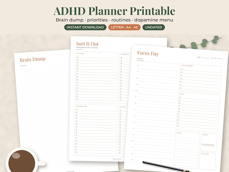 May include: A set of printable ADHD planner pages featuring sections titled Brain Dump, Sort It Out, and Focus Day. The white sheets include checklists, hourly schedules, and task lists with terracotta-colored text and lines on a clean layout.