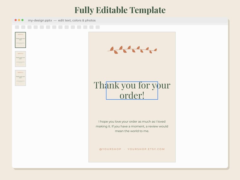 Peut inclure: Un mod&egrave;le de carte de remerciement num&eacute;rique affich&eacute; dans une interface logicielle. La carte beige pr&eacute;sente un petit motif de feuilles orange, le texte Thank you for your order!, une demande d'avis et des espaces pour les liens de la boutique.