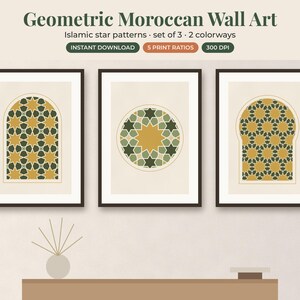 May include: A set of three wall art prints featuring geometric Islamic star patterns in shades of mustard yellow, olive green, and cream. The text reads Geometric Moroccan Wall Art, Islamic star patterns, set of 3, 2 colorways, INSTANT DOWNLOAD, 5 PRINT RATIOS, 300 DPI.