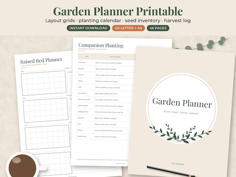 May include: A garden planner printable set featuring a cover page with the text Garden Planner, Plan, Plant, Grow, Harvest, and My Garden. Includes a Raised Bed Planner grid page and a Companion Planting chart with lists of vegetables and herbs.