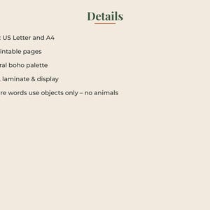May include: A digital document titled Details with a list of features: Sizes: US Letter and A4, 86 printable pages, Neutral boho palette, Print, laminate & display, and Picture words use objects only &ndash; no animals, all on a light beige background.