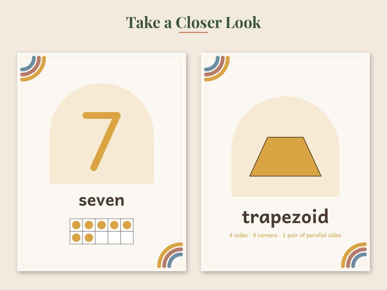 May include: Two educational flashcards with the text Take a Closer Look. The left card shows the number 7, the word seven, and a ten-frame with seven dots. The right card shows a yellow trapezoid, the word trapezoid, and its geometric properties.