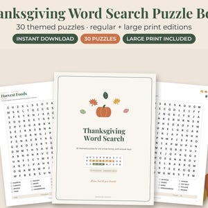 May include: A Thanksgiving Word Search Puzzle Book featuring 30 themed puzzles in regular and large print editions. The cover displays a pumpkin and autumn leaves with the text Thanksgiving Word Search. Two interior pages show word grids.