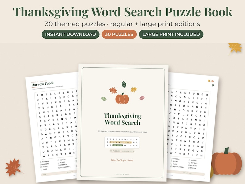 May include: A Thanksgiving Word Search Puzzle Book featuring 30 themed puzzles in regular and large print editions. The cover displays a pumpkin and autumn leaves with the text Thanksgiving Word Search. Two interior pages show word grids.