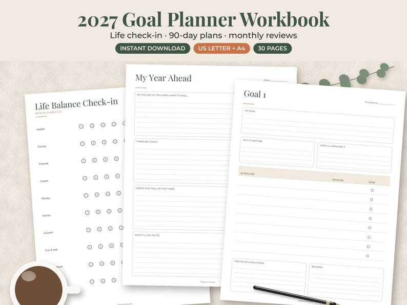 May include: A 2027 Goal Planner Workbook featuring three white pages with black text. The pages include sections titled Life Balance Check-in, My Year Ahead, and Goal 1, with lines for writing, checkboxes, and rating scales for tracking personal progress.