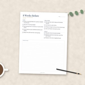 May include: A white paper checklist titled 8 Weeks Before with sections for planning, decluttering, and family tasks, featuring checkboxes and a lined notes area at the bottom. A black pen and a cup of coffee are placed next to the document.