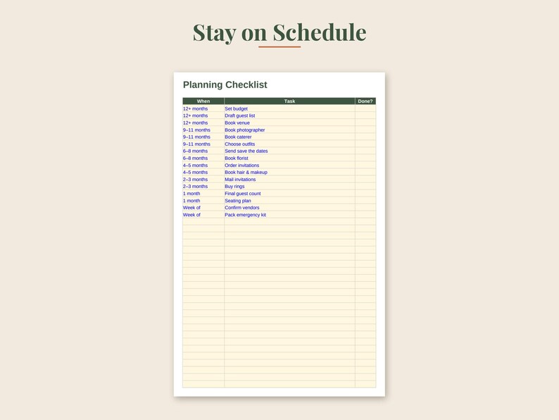 May include: A planning checklist document titled Stay on Schedule with a table featuring columns for When, Task, and Done. The list includes wedding-related tasks ranging from 12+ months to the week of the event, printed in blue text on a pale yellow background.
