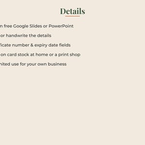 May include: A digital information graphic with the heading Details in dark green text. The list includes: Edit in free Google Slides or PowerPoint, Type or handwrite the details, Certificate number & expiry date fields, Print on card stock.