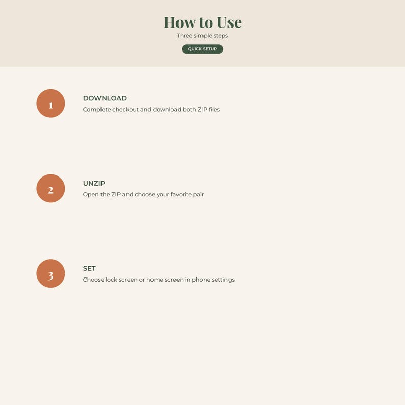 May include: An instructional graphic titled How to Use with three steps. Step 1: Download, complete checkout and download both ZIP files. Step 2: Unzip, open the ZIP and choose your favorite pair. Step 3: Set, choose lock screen or home screen in phone settings.