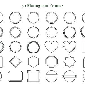 May include: A collection of 30 black and white monogram frames arranged in a grid. The set includes various shapes such as circles, squares, hearts, hexagons, and octagons, featuring decorative borders like laurel wreaths, dots, and lines.