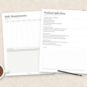 May include: Two white paper sheets featuring black text and grids. One sheet is titled Body Measurements with columns for date and body parts. The other sheet is titled Workout Split Ideas with checkboxes for various exercise routines and a lined notes section.
