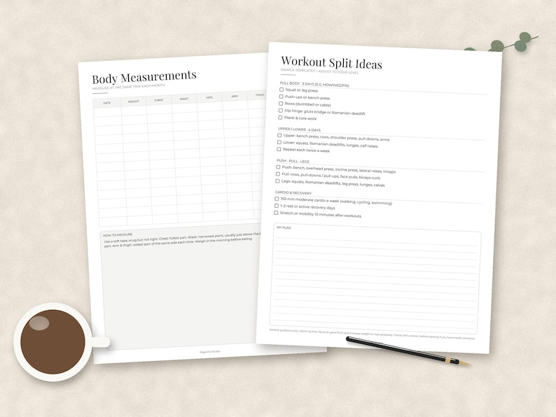 May include: Two white paper sheets featuring black text and grids. One sheet is titled Body Measurements with columns for date and body parts. The other sheet is titled Workout Split Ideas with checkboxes for various exercise routines and a lined notes section.