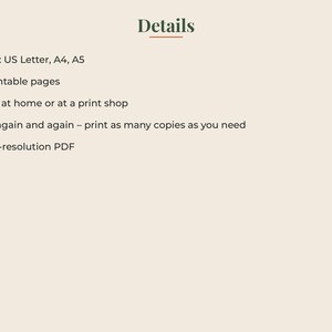 May include: A digital document titled Details listing product specifications: Sizes: US Letter, A4, A5; 8 printable pages; Print at home or at a print shop; Use again and again &ndash; print as many copies as you need; High-resolution PDF. The text is dark green.