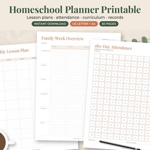 May include: A homeschool planner printable set featuring three white pages with text including Homeschool Planner Printable, Weekly Lesson Plan, Family Week Overview, and 180-Day Attendance. The documents are in US Letter and A4 sizes with 50 pages.