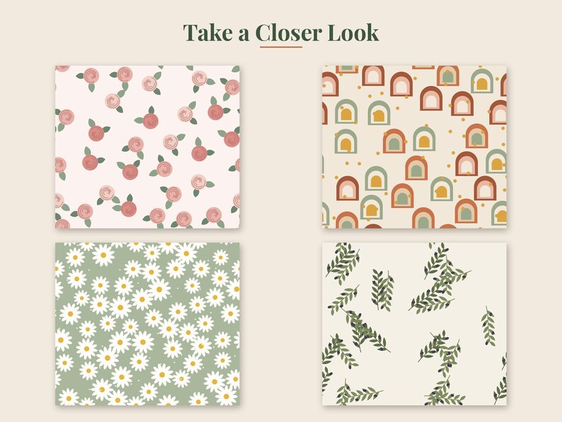 May include: Four square patterns featuring the text Take a Closer Look at the top. The designs include pink roses on white, terracotta and teal arches on cream, white daisies on a sage green background, and green leafy sprigs on a cream background.