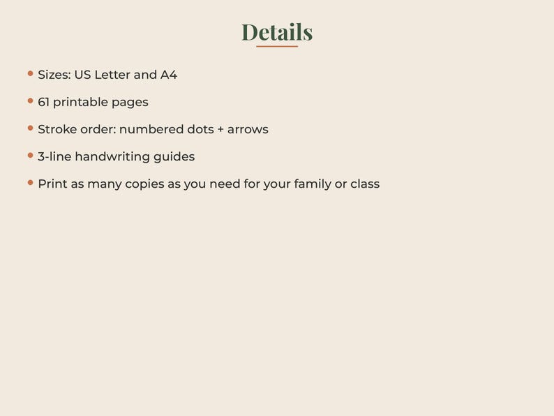 May include: A digital document titled Details, featuring 61 printable pages in US Letter and A4 sizes. It includes 3-line handwriting guides and stroke order instructions using numbered dots and arrows, allowing for multiple copies for family or class.