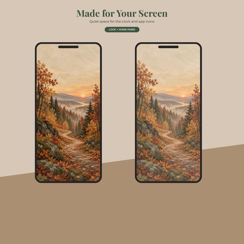 May include: Two smartphone screens displaying a digital wallpaper of an autumn landscape with a winding path through a forest of orange and brown trees under a sunset sky. The text reads Made for Your Screen, Quiet space for the clock and app icons, LOCK + HOME PAIRS.