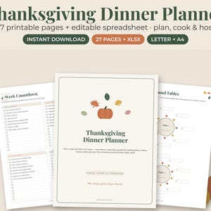 May include: A Thanksgiving Dinner Planner digital set featuring 27 printable pages and an editable spreadsheet. The cover page displays a pumpkin and autumn leaves with the text Thanksgiving Dinner Planner. Includes checklists and seating charts.