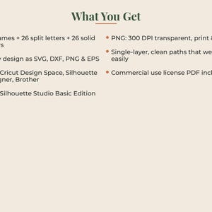 May include: A digital file set titled What You Get containing 30 frames, 26 split letters, and 26 solid letters. Files are provided in SVG, DXF, PNG, and EPS formats, compatible with Cricut Design Space, Silhouette Designer, Brother, and Silhouette Studio.