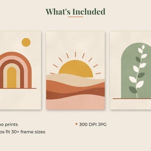 May include: Three digital art prints featuring a rainbow, a sun over hills, and a plant inside an arch. The text reads What's Included, 3 boho prints, 300 DPI JPG, and 5 ratios fit 30+ frame sizes. The color palette includes muted orange, yellow, and green.
