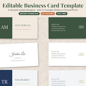 May include: An editable business card template featuring six double-sided designs in dark green, white, and navy blue. The text includes "Editable Business Card Template," "6 double-sided designs," "edit in Google Slides or PowerPoint," "INSTANT DOWNLOAD," "US + EU SIZES," and "EDIT FREE."