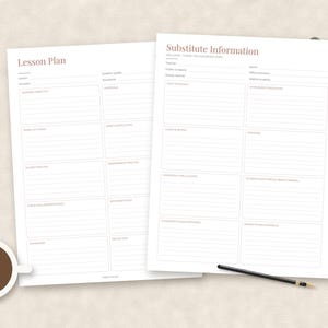 May include: Two white paper templates with brown text. The left sheet is titled Lesson Plan with sections for objectives and materials. The right sheet is titled Substitute Information with fields for teacher details and classroom procedures.