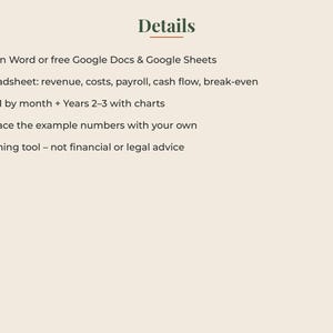 May include: A digital document titled Details listing features: Edit in Word or free Google Docs & Google Sheets, Spreadsheet: revenue, costs, payroll, cash flow, break-even, Year 1 by month + Years 2-3 with charts, Replace example numbers, Planning tool.
