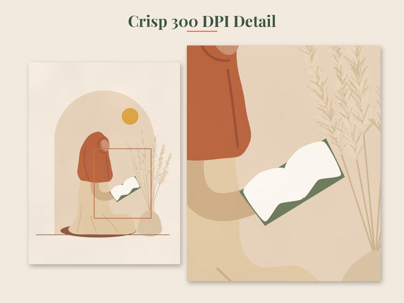 May include: A digital art print featuring a person wearing a rust-colored head covering, sitting and reading an open book. The scene includes a beige archway, a yellow sun, and a vase with tall grasses. The text Crisp 300 DPI Detail is visible.