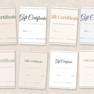 May include: Eight rectangular gift certificate templates arranged in two rows. Each card features the text Gift Certificate, Your Business Name, From, Valid until, No., and a website placeholder. The designs use various neutral color palettes.