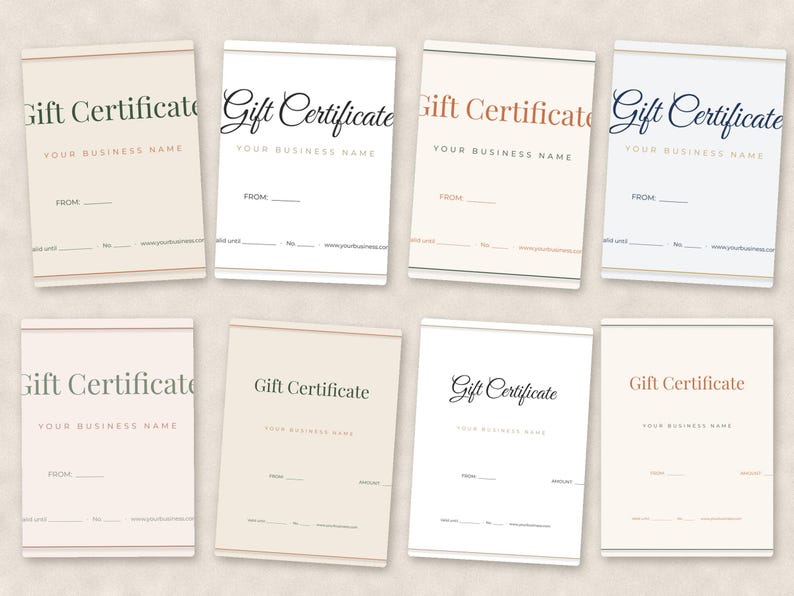 May include: Eight rectangular gift certificate templates arranged in two rows. Each card features the text Gift Certificate, Your Business Name, From, Valid until, No., and a website placeholder. The designs use various neutral color palettes.