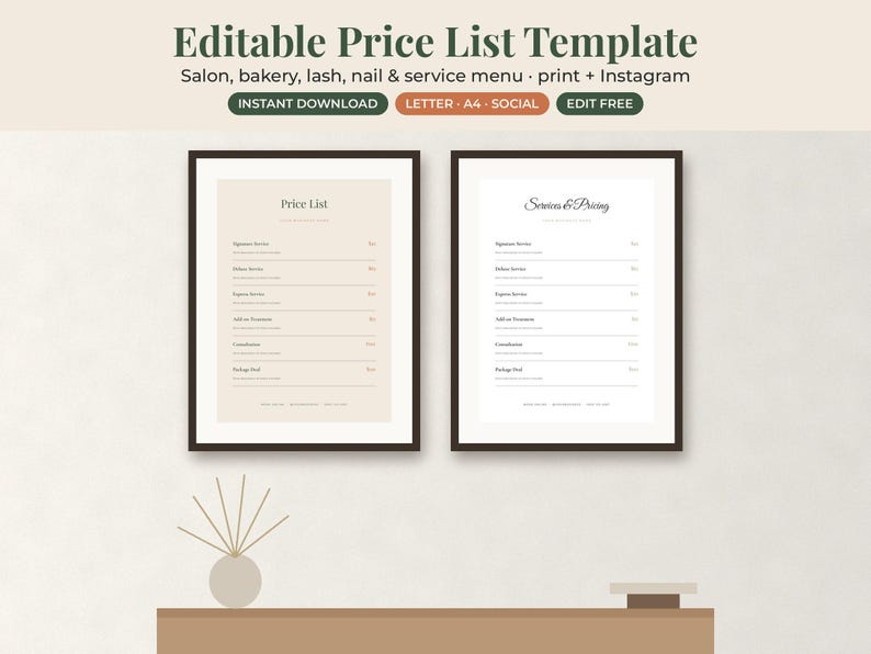 May include: An editable price list template featuring two framed documents with service menus. The top text reads Editable Price List Template, Salon, bakery, lash, nail & service menu - print + Instagram, INSTANT DOWNLOAD, LETTER - A4 - SOCIAL, EDIT FREE.